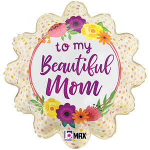 Betallic 18 inch SATIN TO MY BEAUTIFUL MOM FLOWERS Foil Balloon 26338P-B-P