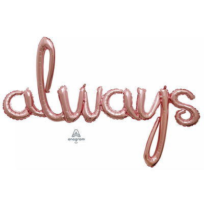 Anagram 49″ SCRIPT PHRASE: ALWAYS (AIR-FILL ONLY) Foil Balloon 42522-11-A-P